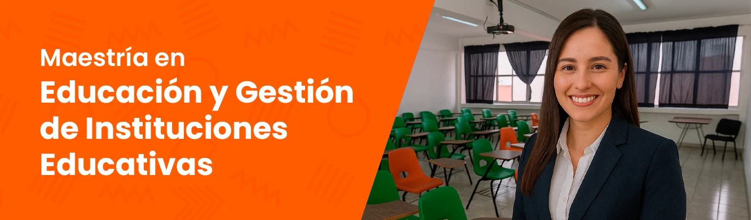 Banner Educación y Gestión de Instituciones Educativas